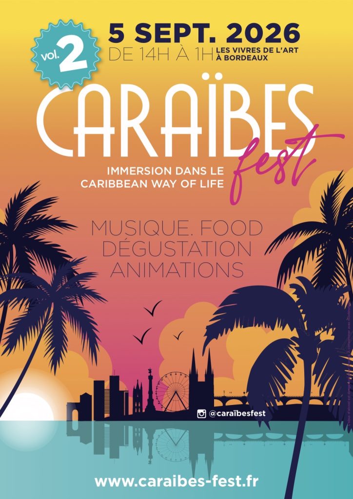 Caraïbes Fest : le rendez-vous caribéen de Bordeaux 1 Affiche du caraibes fest 2026